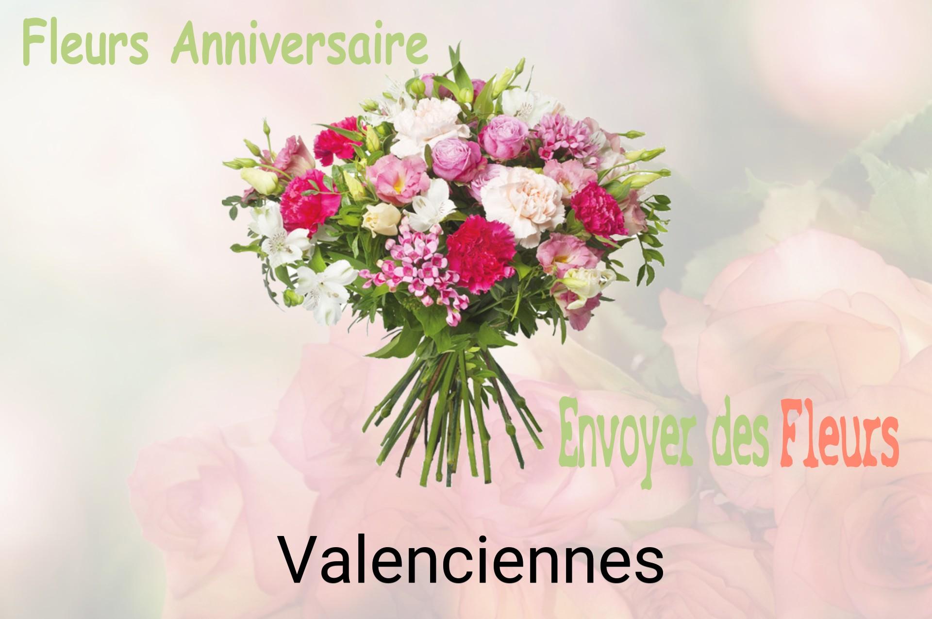 Bouquet de fleurs d’anniversaire livré à Valenciennes
